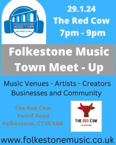 Folkestone Music Town Meeting @ The Red Cow