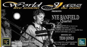 'WORLD JAZZ LIVE SESSIONS-2024' @ The Tower