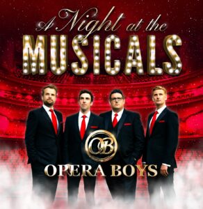 THE OPERA BOYS - A NIGHT AT THE MUSICALS