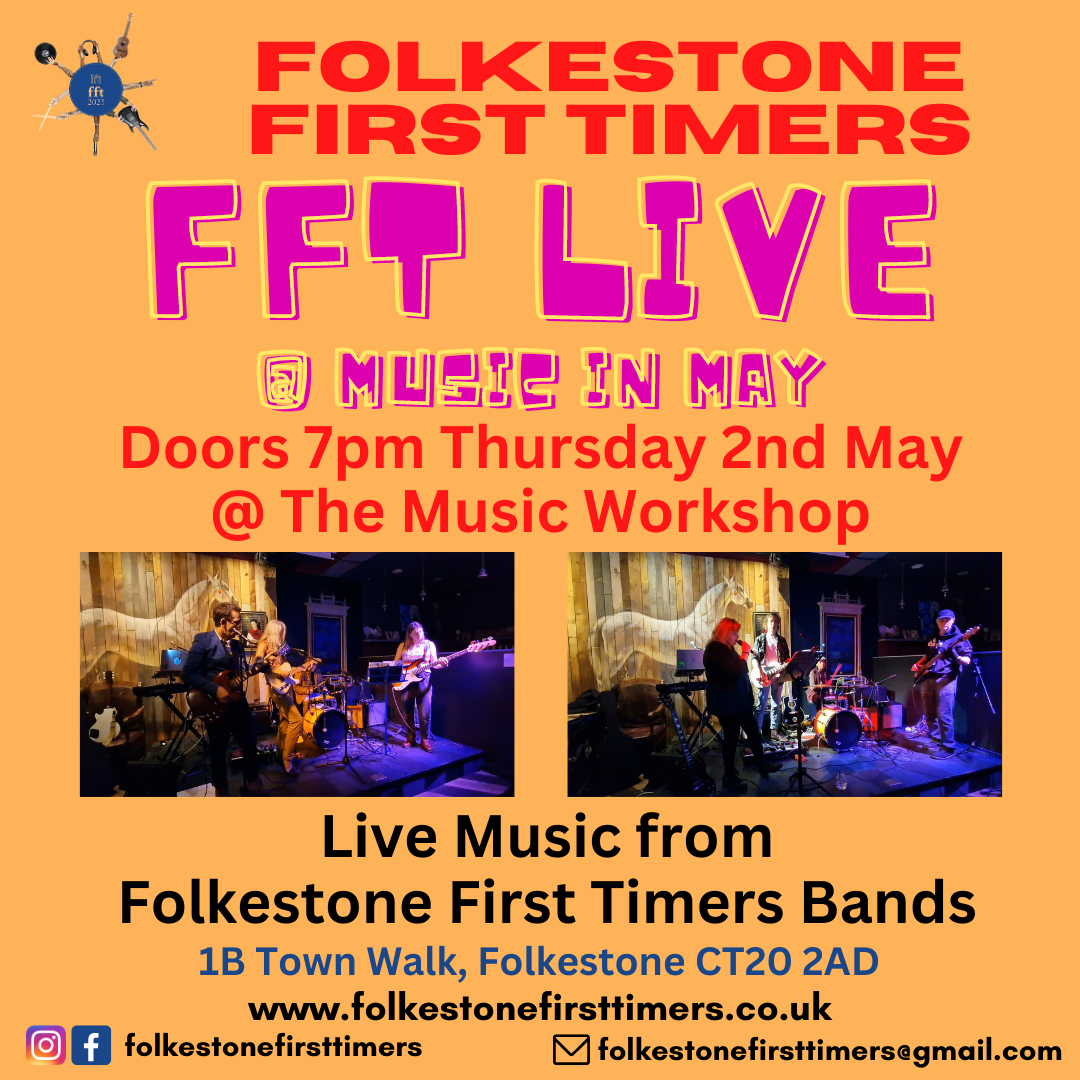 Folkestone First Timers LIVE