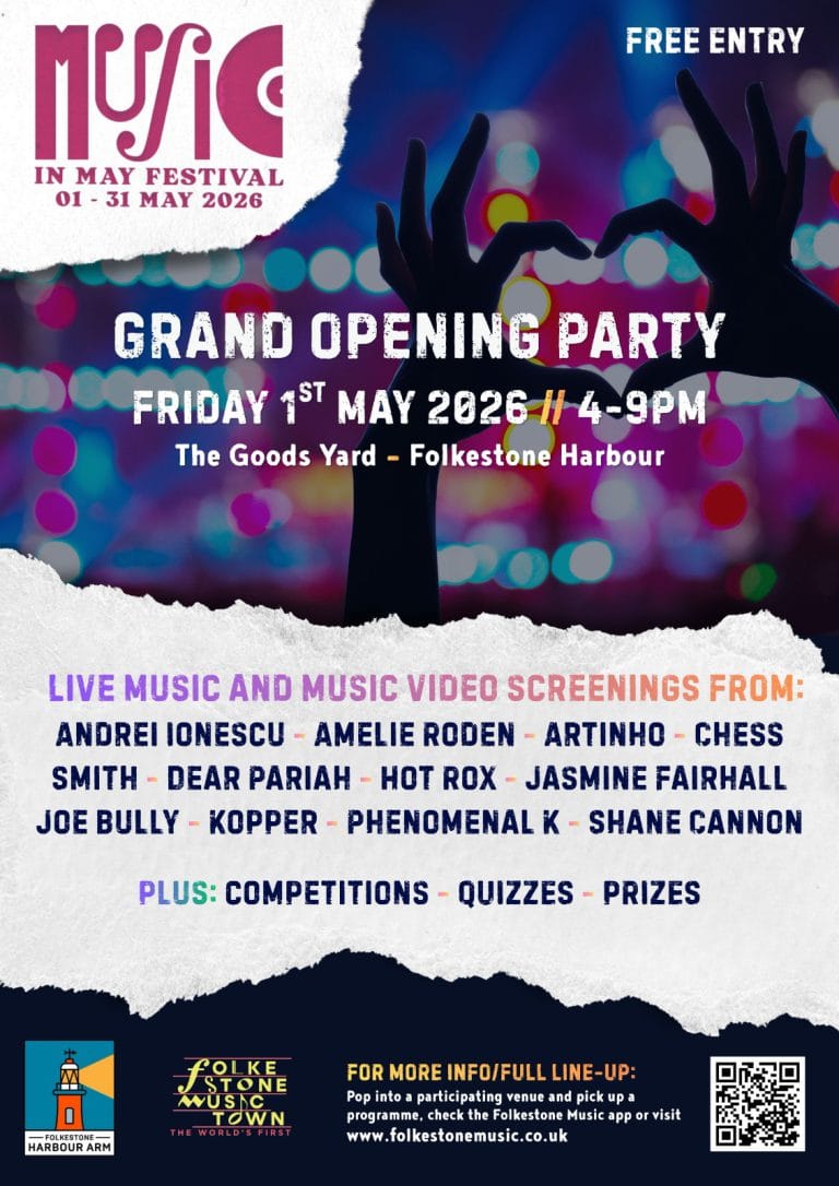 Opening Party Music In May 2026 Harbour Arm Folkestone Music Town 768x1086