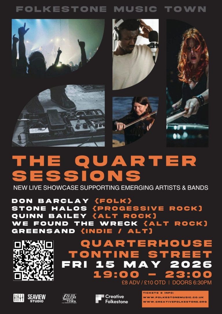 Quarter Sessions May 2026 Quarterhouse Folkestone Music Town 768x1086